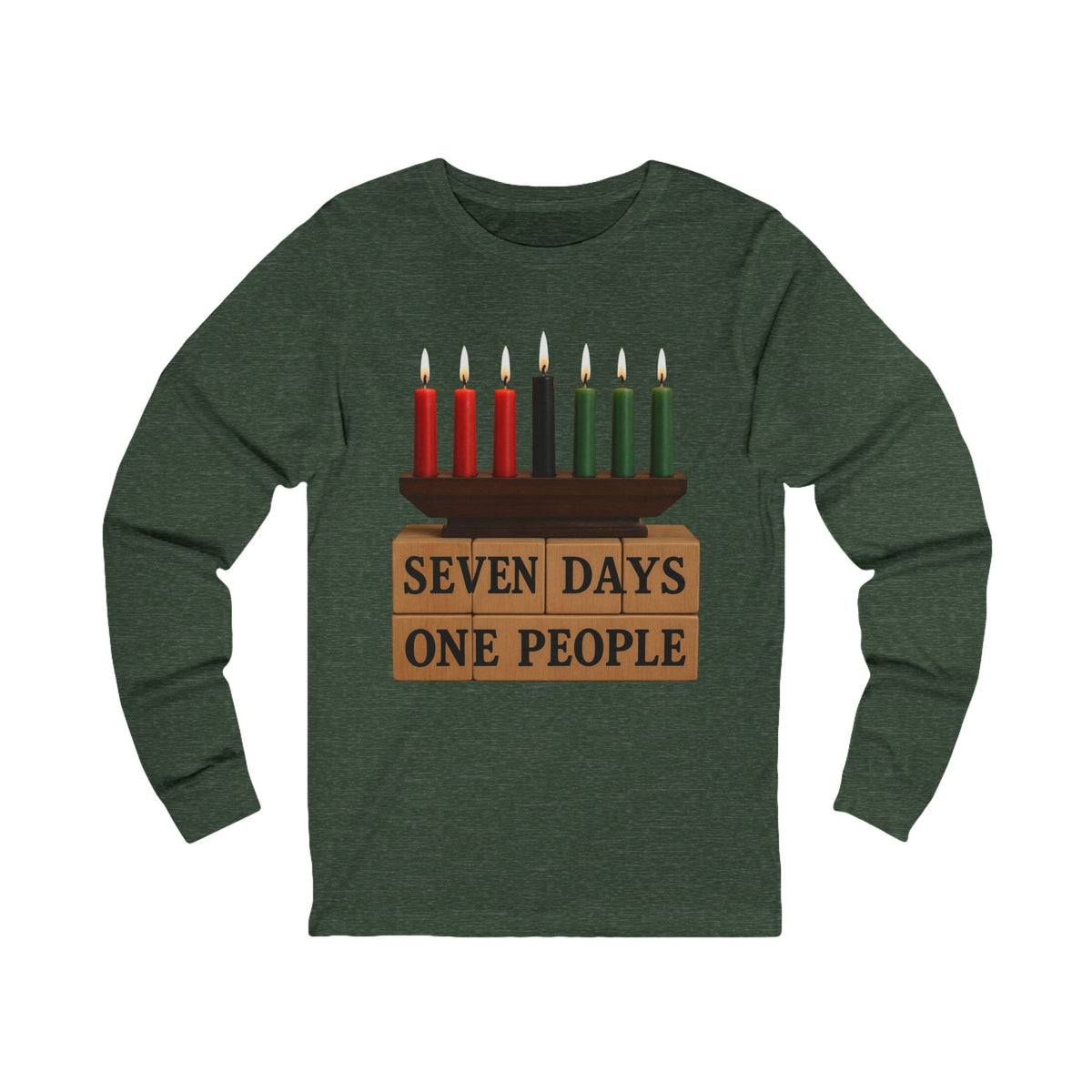 A dark heather green long-sleeve t-shirt with a graphic of a menorah on top of stacked wooden blocks that read 'SEVEN DAYS ONE PEOPLE'. The graphic features red and green candles, and the shirt is displayed flat against a solid white background.