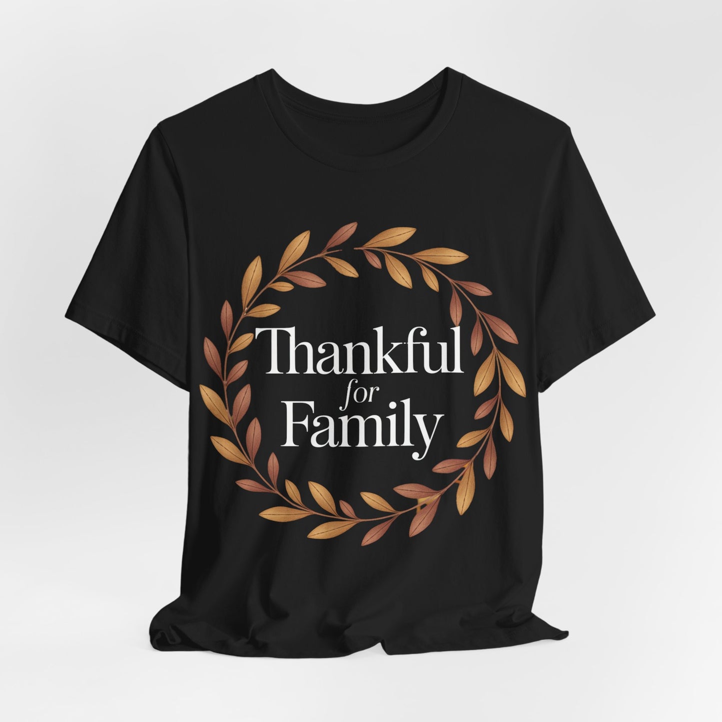 Thankful for Family Thanksgiving Tee (Unisex S-3XL) in XL