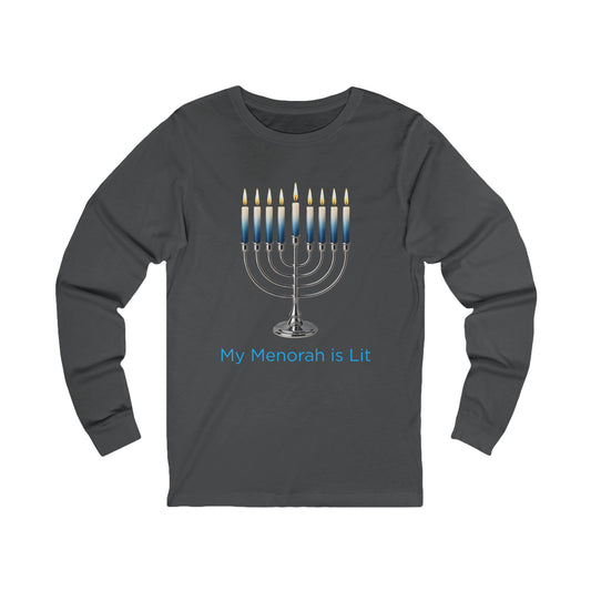 My Menorah Is Lit Hanukkah Long Sleeve Tee (Unisex S-2XL) in Asphalt