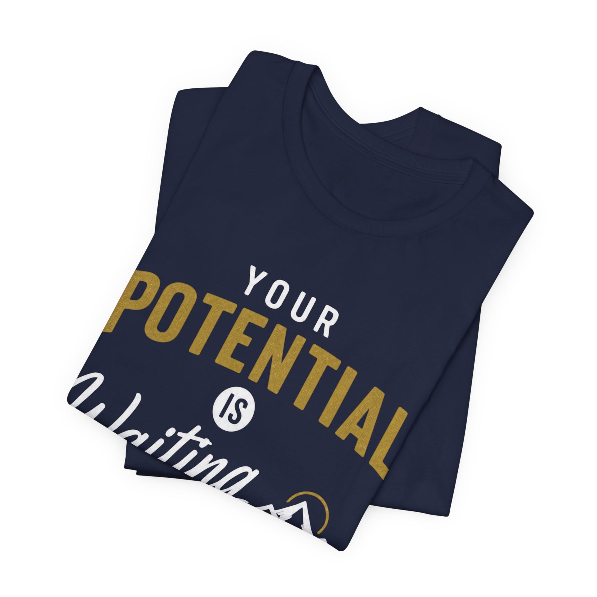A folded navy blue t-shirt with a graphic print that reads 'YOUR POTENTIAL IS Waiting' in white and gold lettering, displayed on a clean white background.