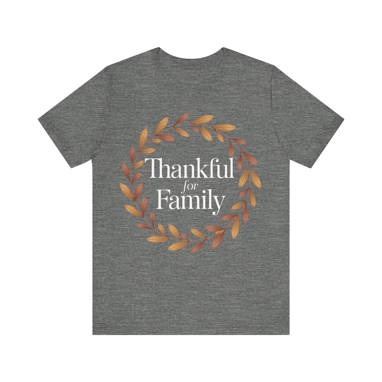 A heather gray short-sleeve t-shirt with a circular autumn leaf wreath graphic and the text 'Thankful for Family' printed on the chest, displayed against a solid white background.