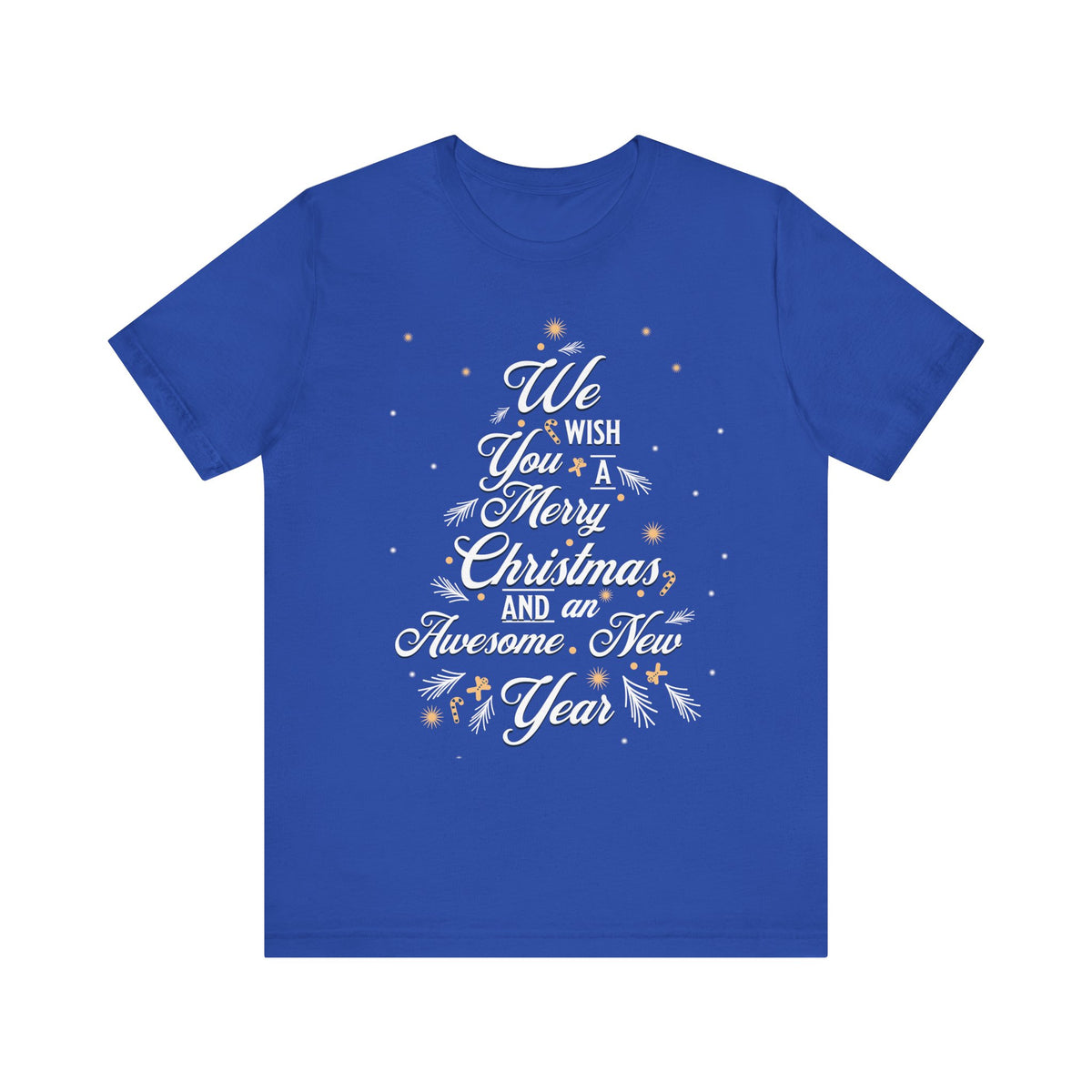 A royal blue short-sleeve crewneck t-shirt with a festive graphic on the front. The design features the text 'We Wish You A Merry Christmas, and an Awesome New Year' in white script, decorated with white pine branches and small glowing gold stars.