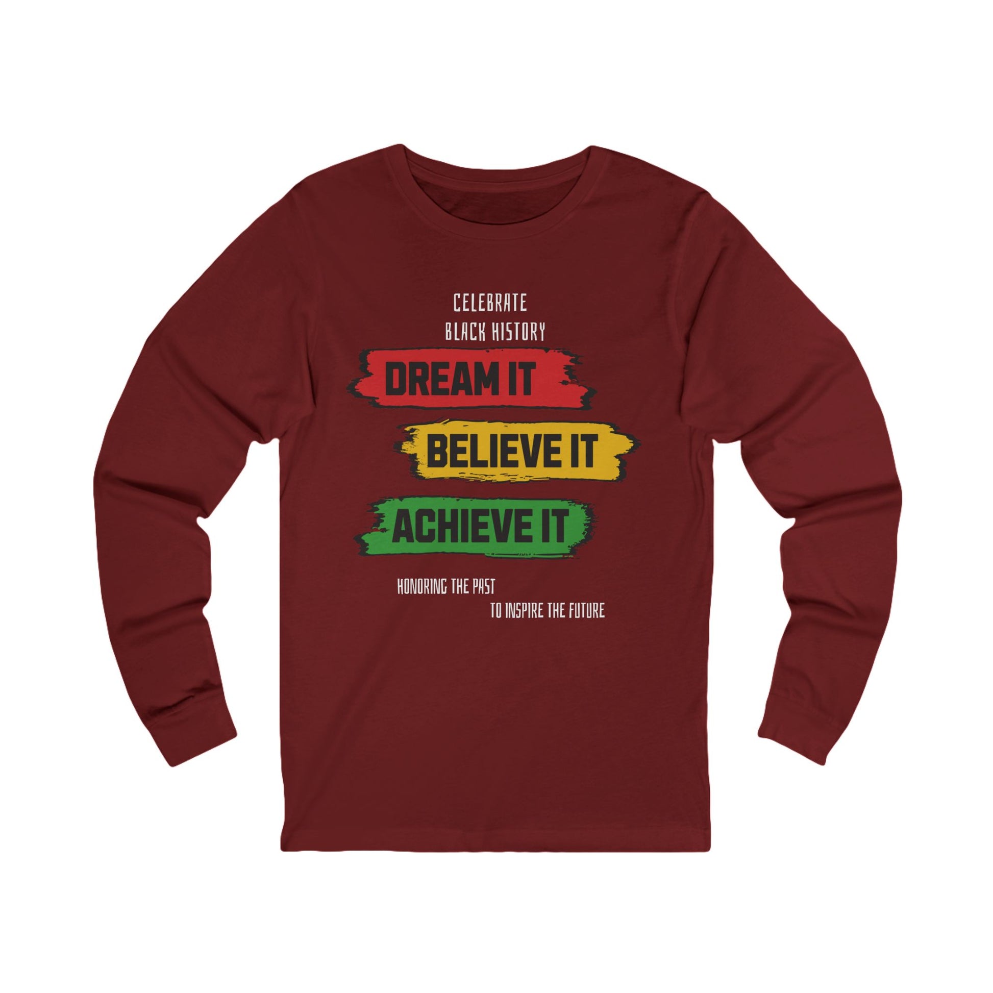 Maroon long-sleeve shirt with motivational text design on a white background