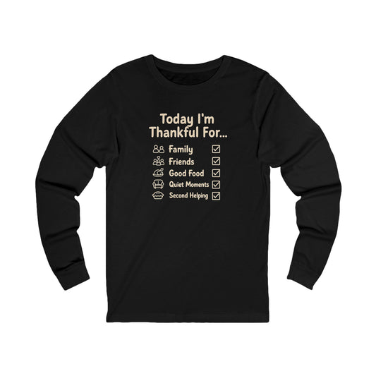 A black shirt that states Thankful For Thanksgiving long sleeve tee with gratitude checklist design with a white background.