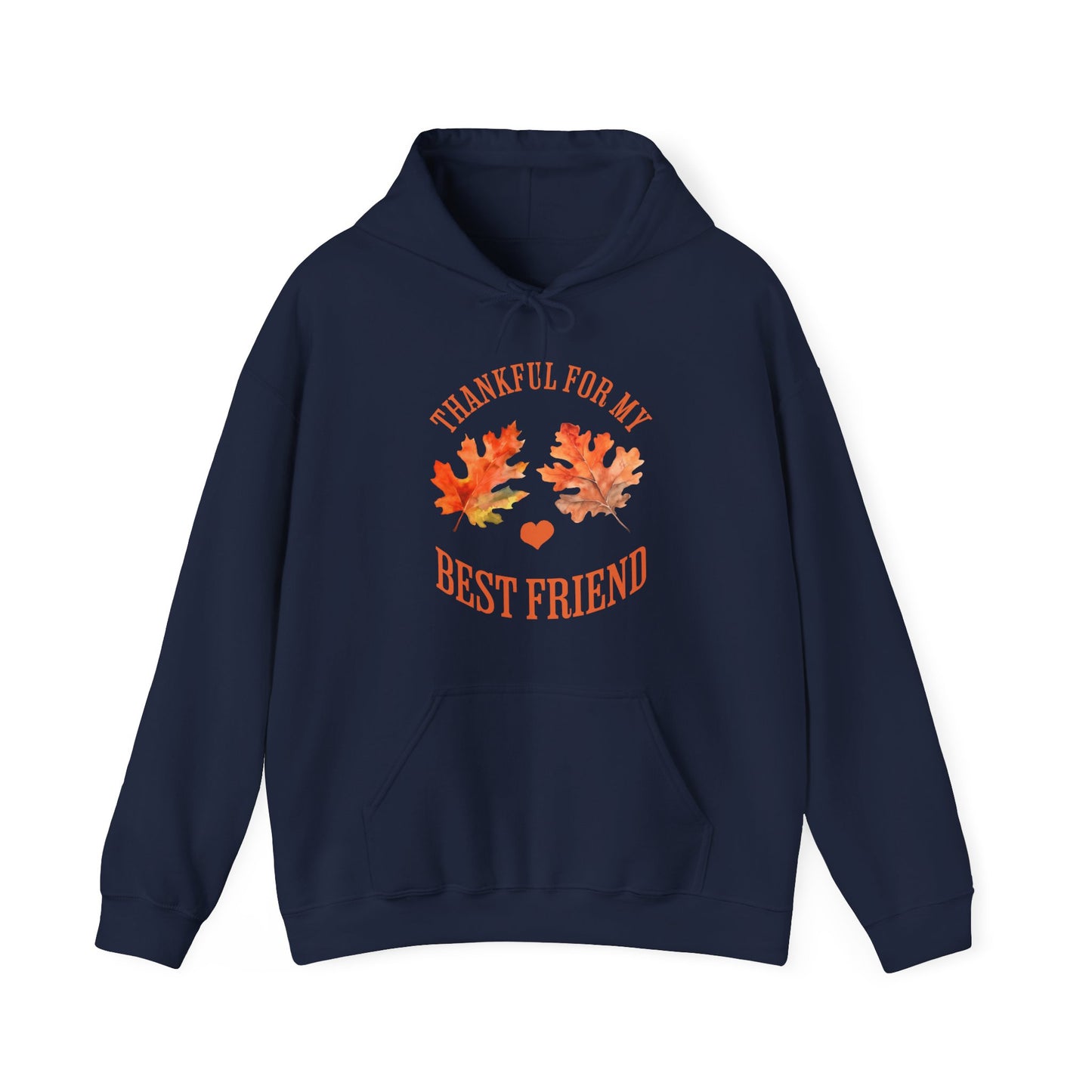 Thankful For My Best Friend Hoodie (Unisex S-5XL) in XL