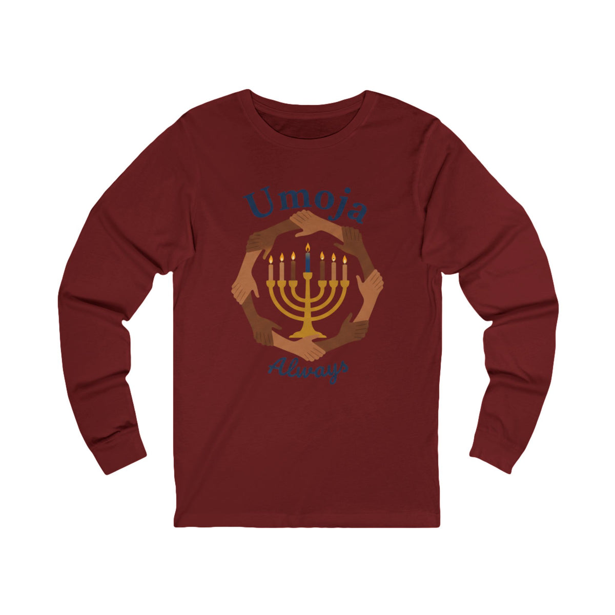 A maroon long-sleeve t-shirt with a graphic print of a golden menorah surrounded by diverse hands, with the text 'Umoja Always' in blue script.