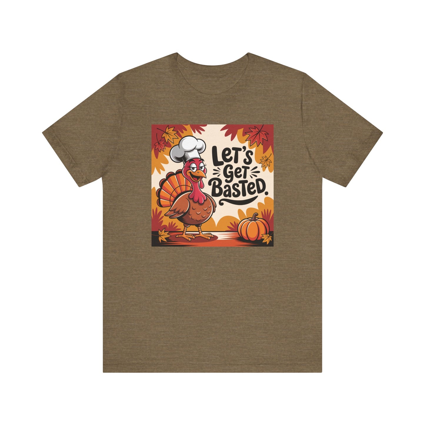 Let's Get Basted Thanksgiving Chef Tee in Olive