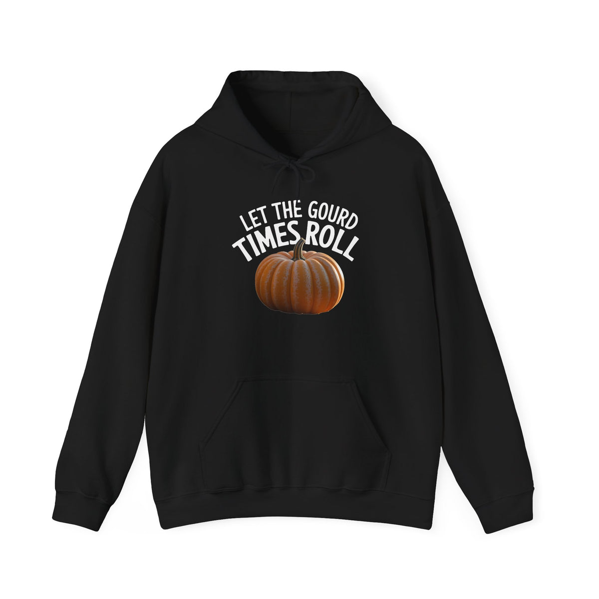 A black hoodie with a pumpkin graphic and the text 'LET THE GOUD TIMES ROLL' on the front, against a plain white background.