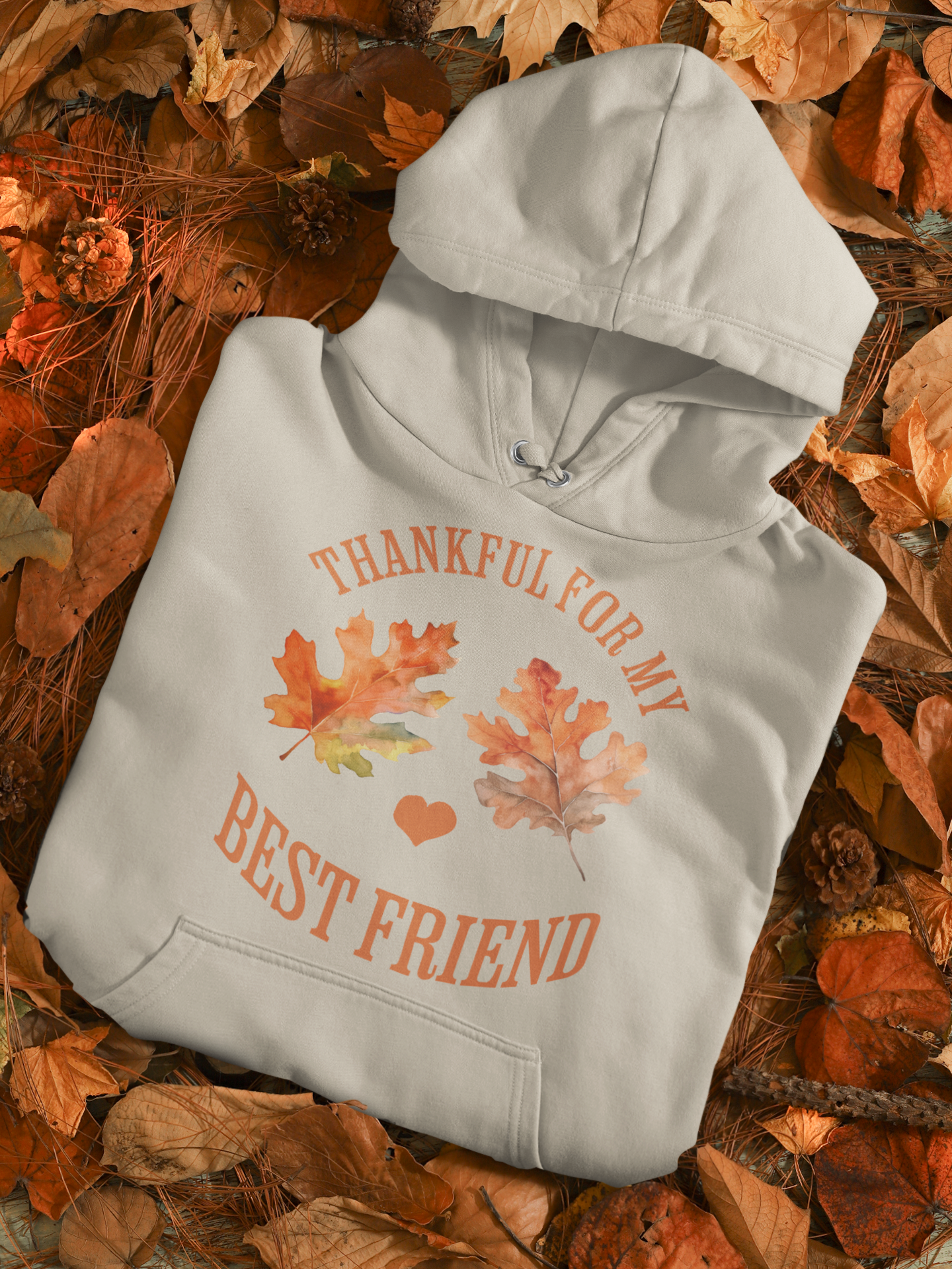 Thankful For My Best Friend Hoodie (Unisex S-5XL) in M