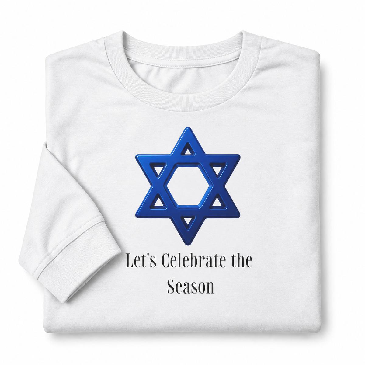 A folded white long-sleeve t-shirt with a blue Star of David graphic and the text 'Let's Celebrate the Season' printed on the front, set against a plain white background.