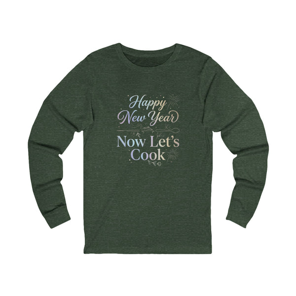 Happy New Year Now Let’s Cook Long Sleeve Tee in Navy