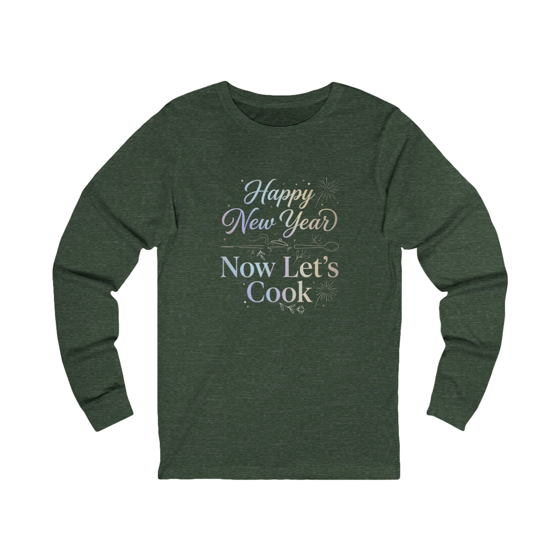 Happy New Year Now Let’s Cook Long Sleeve Tee in Navy