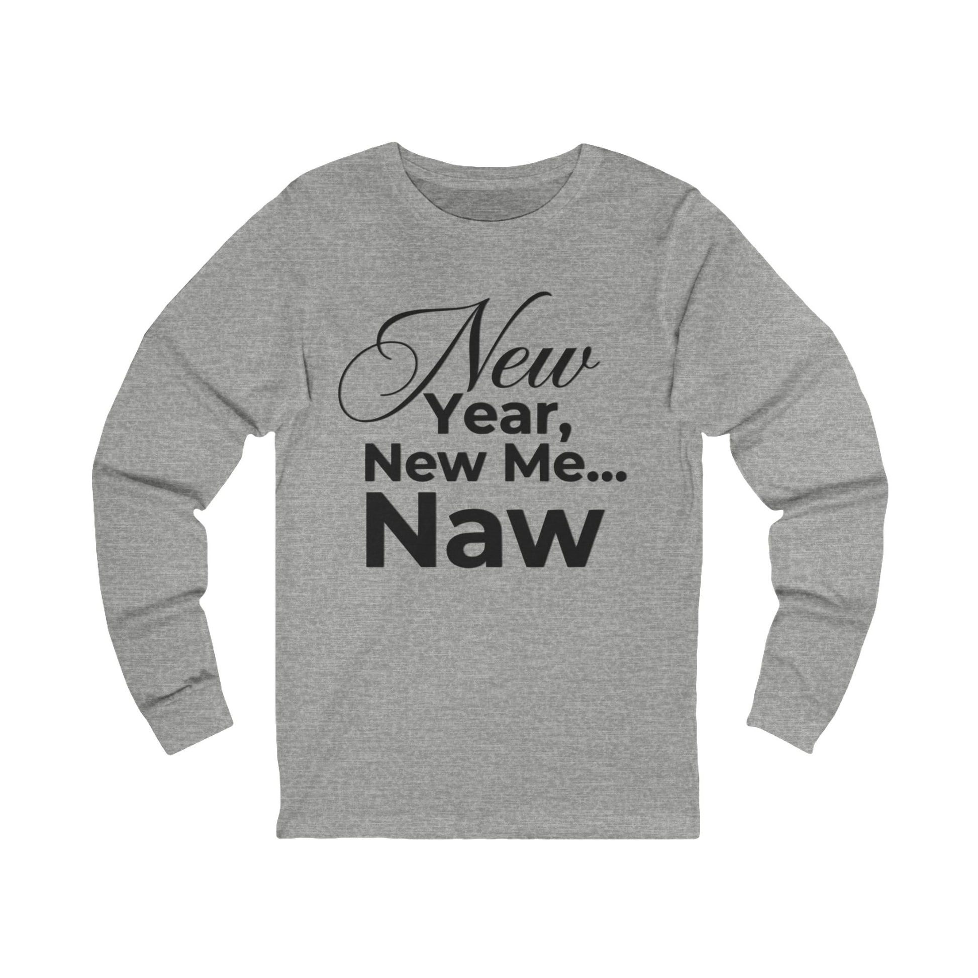 New Year New Me Naw Shirt in Black