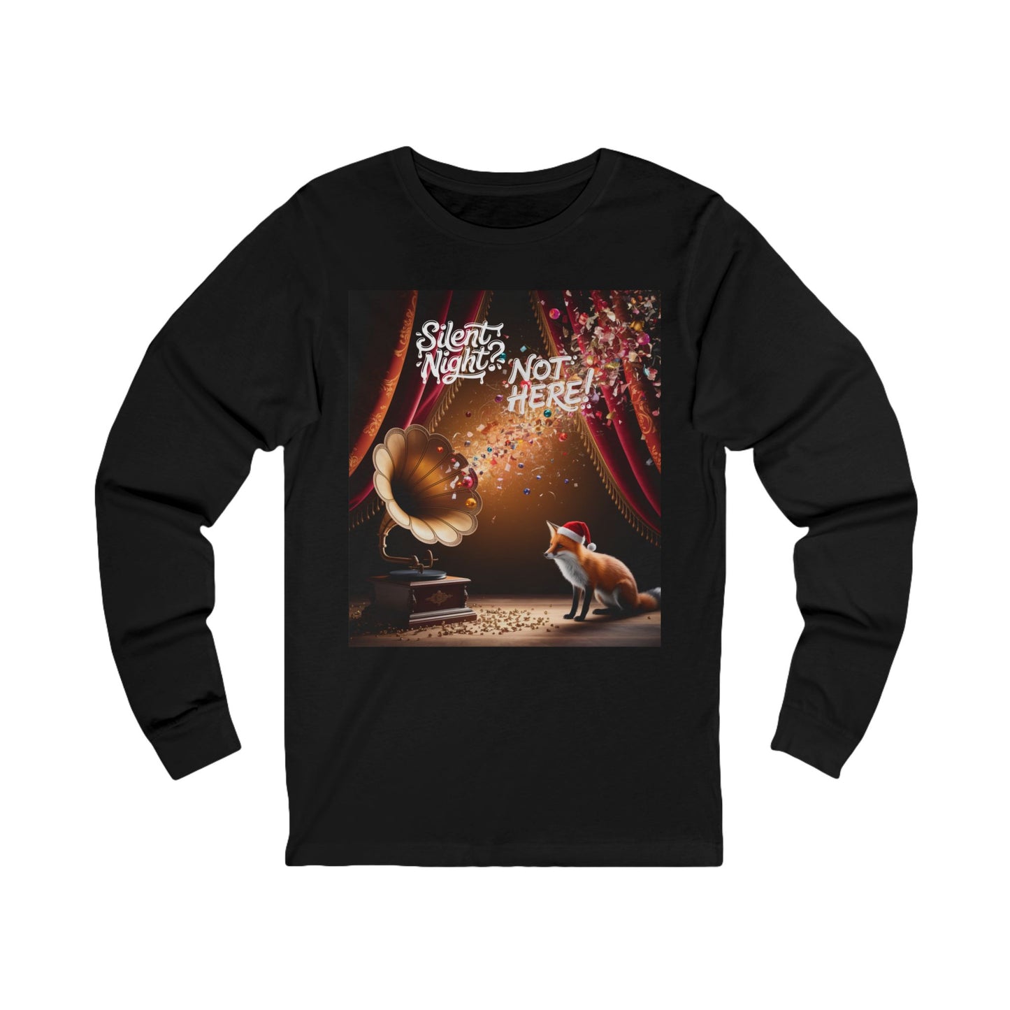 No Silent Nights Here Long Sleeve Tee (Unisex S-2XL) in Black