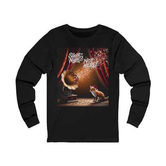 No Silent Nights Here Long Sleeve Tee (Unisex S-2XL) in Black
