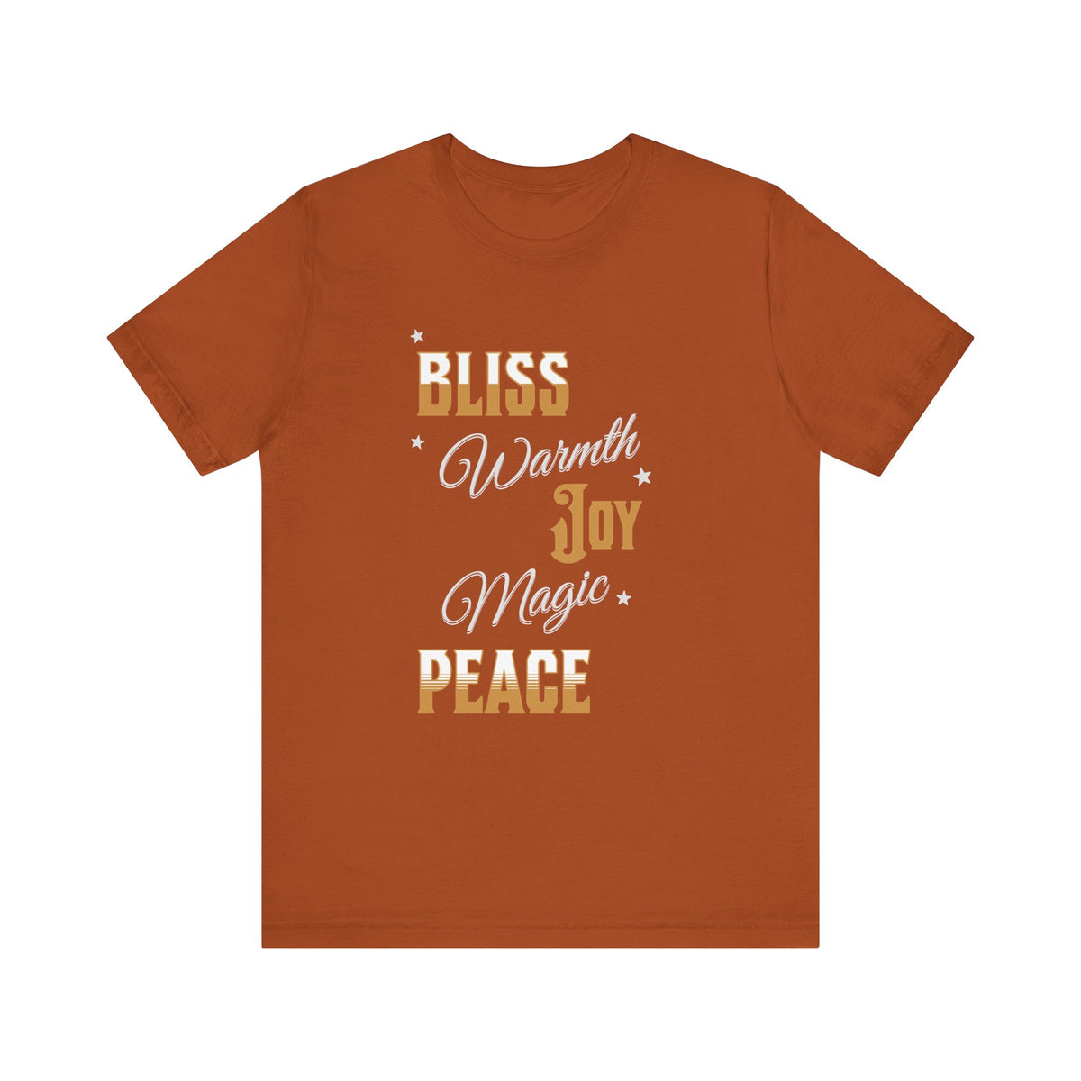 Bliss Warmth Joy Peace Tee