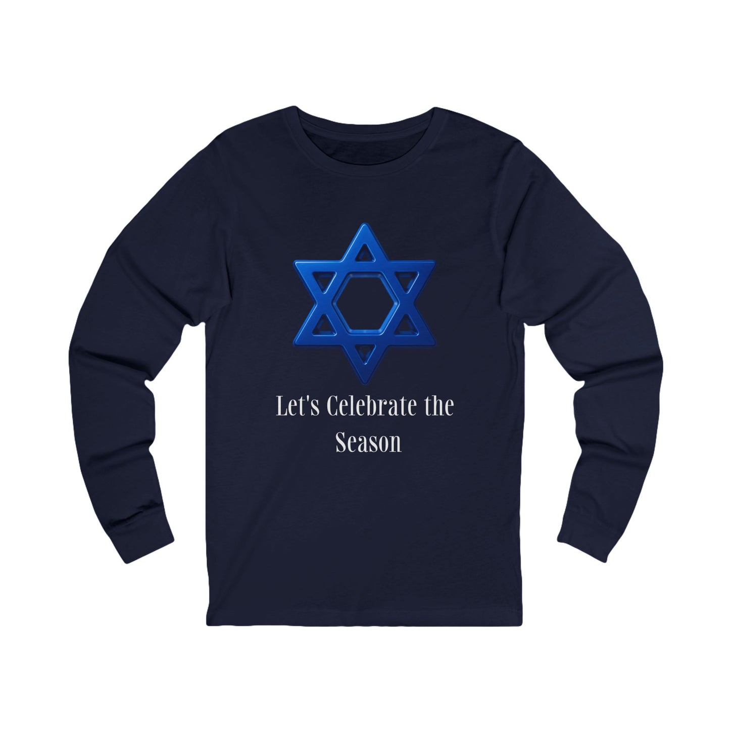 Celebrate the Season Star of David Hanukkah Long Sleeve Tee (Unisex S-2XL) in Navy