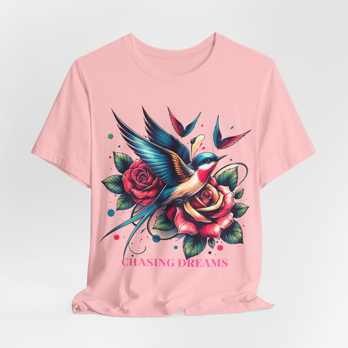 Chasing Dreams – Tattoo-Inspired Motivational Tee (Unisex, S–3XL) in pink