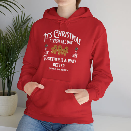 Sleigh All Day Ginger Family Hoodie (Unisex S-5XL) in S
