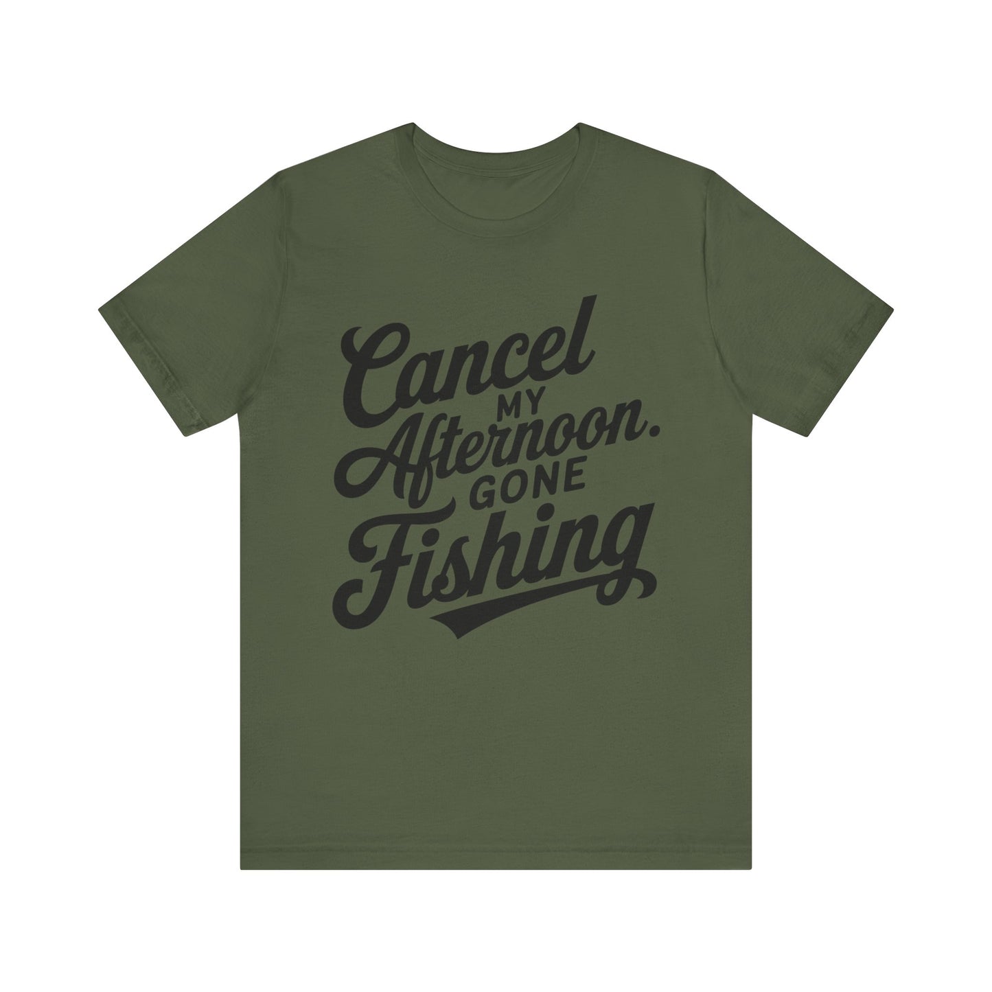 Green t-shirt with text 'Cancel My Afternoon. Gone Fishing' on a white background